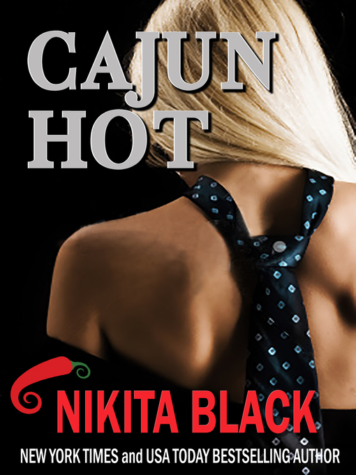 Title details for Cajun Hot by Nikita Black - Available